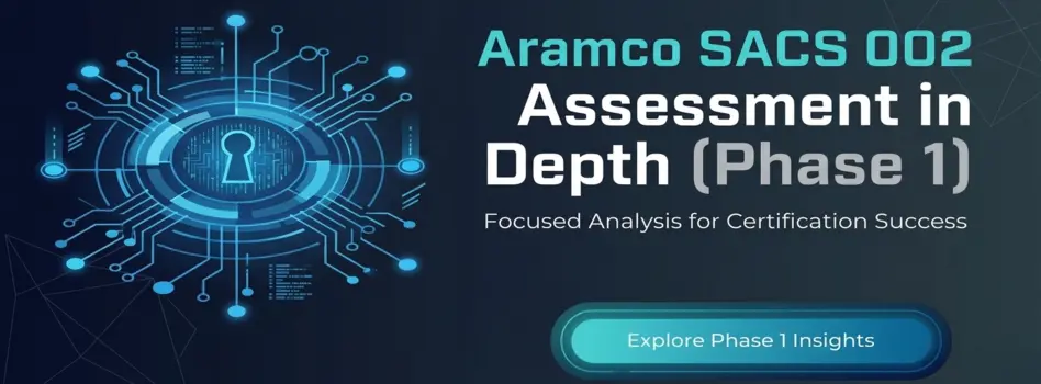 Aramco SACS 002 Assessment Guide for CCC Compliance